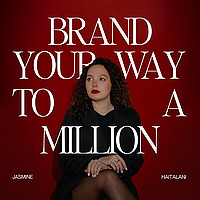 Brand Your Way to A Million