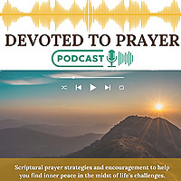 Devoted To Prayer