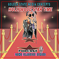 GSMC Classics: Hollywood Star Time