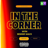 IN THE CORNER - with BenNny Mack