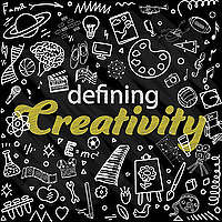 Defining Creativity