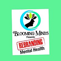 Rebranding Mental Health