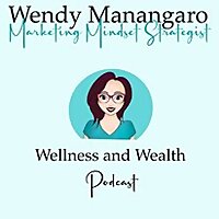 Wellness and Wealth