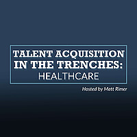 Talent Acquisition In The Trenches