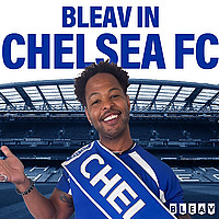 Bleav in Chelsea FC