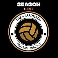 The Warrington Football Podcast