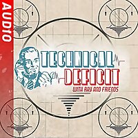 Technical Deficit (Audio)