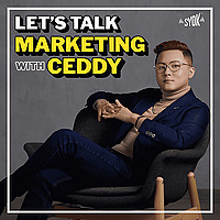 Let's Talk Marketing with Ceddy - SYOK Podcast [ENG]