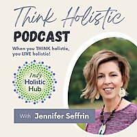 Think Holistic