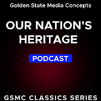 GSMC Classics: Our Nation's Heritage