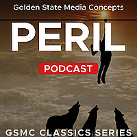 GSMC Classics: Peril