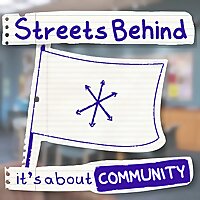 Streets Behind: A Community Fanpod