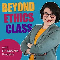 Beyond Ethics Class