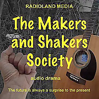 The Makers and Shakers Society