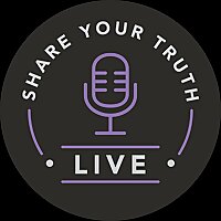 Share Your Truth LIVE