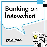 Banking on Innovation