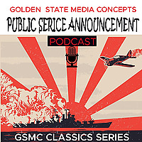 GSMC Classics: Public Service Announcement
