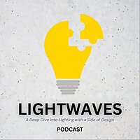 Lightwaves; A Deep Dive into Lighting with a Side of Design