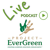 Project Evergreen LIVE