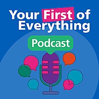 Your First of Everything