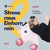 Stress raus, Einhorn rein