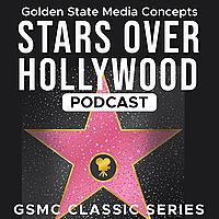 GSMC Classics: Stars over Hollywood
