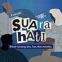Suara Hati - SYOK Podcast [BM]