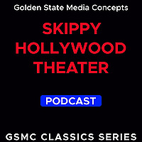 GSMC Classics: Skippy Hollywood Theater