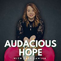 Audacious Hope with Jacy Lawler