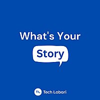 What's Your Story