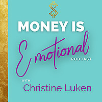 Money Is Emotional
