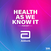 Health As We Know It