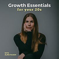 Growth Essentials for your 20s