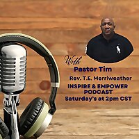 Inspirational Insight with Pastor Tim