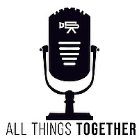 All Things Together
