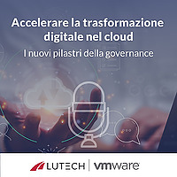 Accelerare la trasformazione digitale nel cloud: i nuovi pilastri della governance