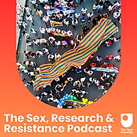 The Sex, Research & Resistance Podcast