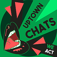 Uptown Chats