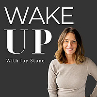 Wake Up with Joy Stone