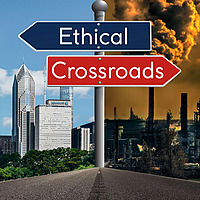 Ethical Crossroads