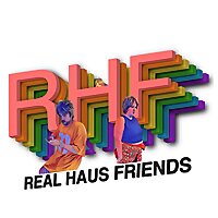 Real Haus Friends