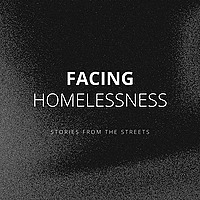 Facing Homelessness Podcast