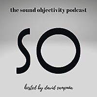 the sound objectivity podcast