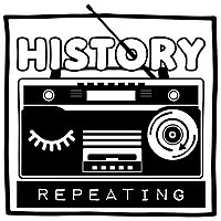 History Repeating
