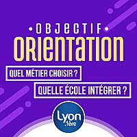 Objectif Orientation | LYON 1&egrave;re