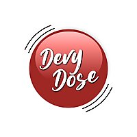 The Devy Dose