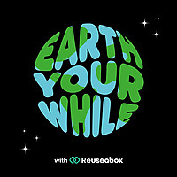 Earth Your While
