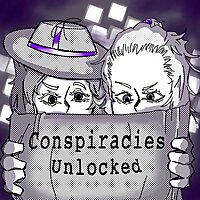 Conspiracies Unlocked