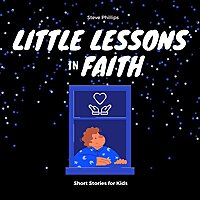 Little Lessons In Faith