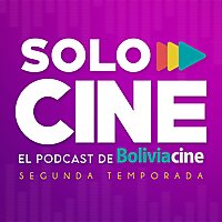 SOLO CINE by BoliviaCine.com